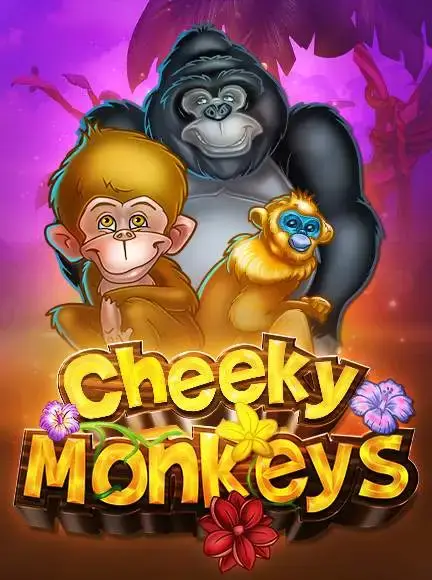 Cheeky Monkeys